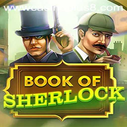Unveiling the Mysteries of BookOfSherlock in the World of CasinoPlus