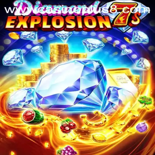 Unveiling DiamondExplosion7s: A New Gem in the CasinoPlus Universe