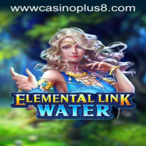 Exploring ElementalLinkWater: A New Gaming Experience with Casinoplus