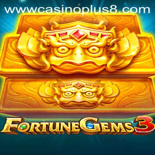 Discover FortuneGems3: The Jewel of CasinoPlus Gaming