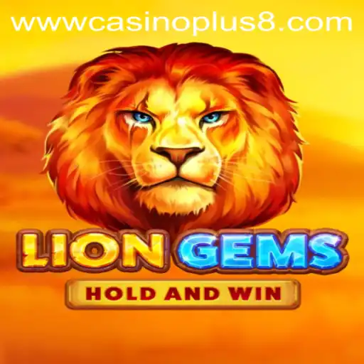 Discover the Exciting World of LionGems at CasinoPlus