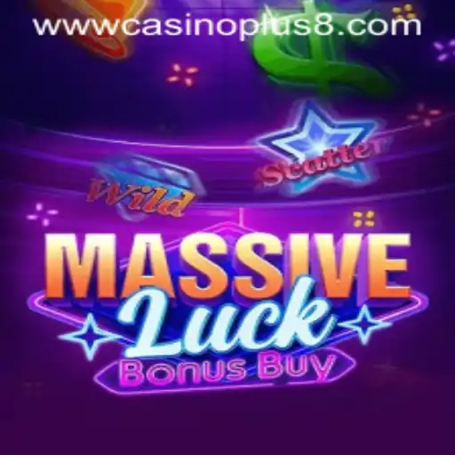 Unveiling MassiveLuckBonusBuy: An Exciting Adventure in the World of Casinoplus