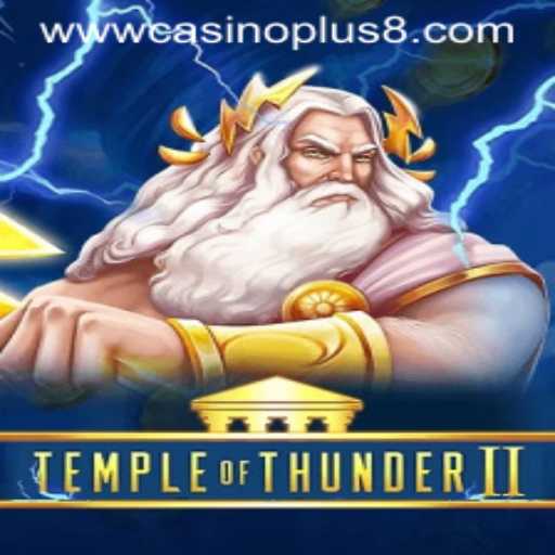 Exploring Temple of Thunder II: A Thrilling New Chapter in Gambling Adventure